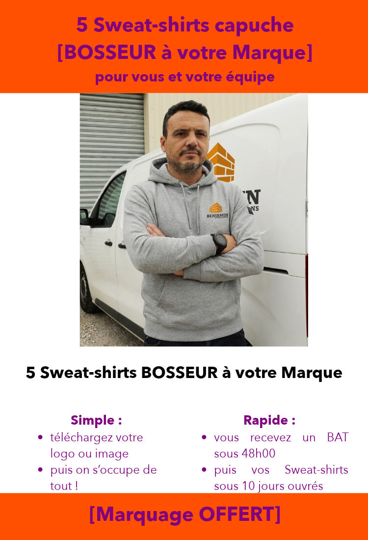 Pack [BOSSEUR à Votre Marque] 5 Sweat-shirts capuche [Marquage OFFERT]